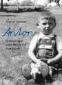 Anton Faymann: Anton, Buch