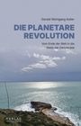 Gerald Wohlgang Koller: Die Planetare Revolution, Buch