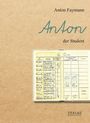 Anton Faymann: Anton der Student, Buch