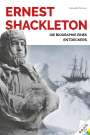 Ranulph Fiennes: Ernest Shackleton, Buch