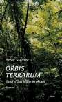 Peter Steiner: ORBIS TERRARUM Band 3 Das blaue Krokodil, Buch