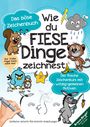 "Das böse Zeichenbuch. Wie du FIESE Dinge zeichnest. Der freche Zeichenkurs mit witzig-gemeinen Motiven." Cartoon-Tiere.