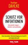 Ruediger Dahlke: Schutz vor Infektion, Buch