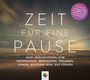 Zeit Für Eine Pause, CD