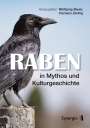 Wolfgang Bauer: Raben in Mythos und Kulturgeschichte, Buch