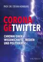 Stefan Homburg: Corona-Getwitter, Buch