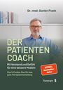 Gunter Frank: Der Patientencoach - Mit Verstand und Gefühl für eine bessere Medizin, Buch