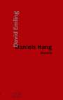 David Emling: Daniels Hang, Buch