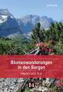 Dieter Appel: Blumenwanderungen in den Bergen, Buch