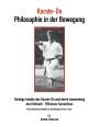 Axel Binhack: Karate-Do Philosophie in der Bewegung, Buch