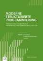 Horst van Bremen: Moderne Strukturierte Programmierung - Band 1: Methode, Buch