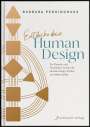 Barbara Peddinghaus: Entdecke dein Human Design, Buch