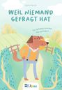 "Weil niemand gefragt hat. Ein Aufstand zwischen Fell und Federn." Ein Hund in Latzhose wandert durch eine grüne Landschaft.