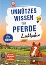 "Unnützes Wissen für Pferdeliebhaber 2026" mit 222 Fakten. Illustration: Pferd an einem Zaun auf einer Blumenwiese.