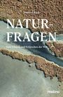 Ruoß Manfred: Naturfragen, Buch