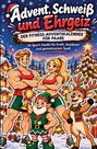 "Advent, Schweiß und Ehrgeiz. Der Fitness-Adventskalender für Paare." Zwei muskulöse Figuren, ein Elf und ein Rentier.