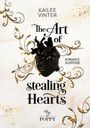 KAILEE VINTER. The Art of stealing Hearts. ROMANCE SUSPENSE. POPPY. Schwarzes Herz, goldene Ranken, Blumenillustration.