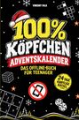 „100% Köpfchen Adventskalender: Das Offline-Buch für Teenager.“ Weihnachtshut, Sudoku, Würfel, Handy-Verbot-Symbol.
