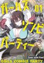 Texte: "Cover nicht Final", "GIRLS ZOMBIE PARTY". Illustration einer Frau, umgeben von Zombies, stilisiert und dynamisch.