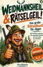 „Weidmannsheil & Rätselgeil!“ Ein fröhlicher Jäger mit Fernglas hebt den Daumen, ein Reh zwinkert im Hintergrund.