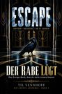 ESCAPE - Edition, 48 Rätsel, ab 12 Jahren. Der Rabe lügt. Das Escape-Buch, dem du nicht trauen kannst. Til Vennhoff, Die Corvus-Akademie, Band 1. Ein Rabe steht vor großen, prunkvollen Türen.
