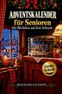 "ADVENTSKALENDER für Senioren. Die Blechdose auf dem Schrank." Gemütliche, weihnachtliche Szene mit Kerze und Blechdose.