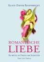 Klaus-Dieter Regenbrecht: Romantische Liebe, Buch