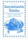 Nariman Zeitun: Guyanische Küche, Buch