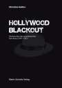 Christian Keßler: Hollywood Blackout, Buch