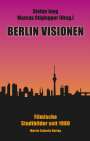 : Berlin Visionen, Buch
