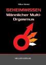 Mike Kleist: Geheimwissen männlicher Multi-Orgasmus, Buch