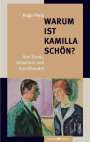 Hugo Perls: Warum ist Kamilla schön?, Buch