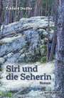 Eckhard Dreifke: Siri und die Seherin, Buch