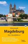 Wolfgang Knape: Knape, W: Magdeburg - Der Stadtführer, Buch