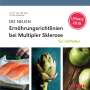 Olaf Adam: DIE NEUEN Ernährungsrichtlinien bei Multipler Sklerose, Buch
