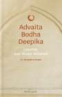 : Advaita Bodha Deepika, Buch
