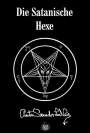 Anton Szandor LaVey: Die Satanische Hexe, Buch