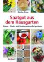 Marlies Ortner: Saatgut aus dem Hausgarten, Buch