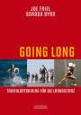 Joe Friel: Going Long. Triathlontraining für die Langdistanz., Buch