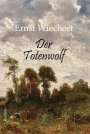Ernst Wiechert: Der Totenwolf, Buch