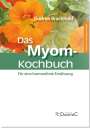 Gudrun Brachhold: Das Myom-Kochbuch, Buch