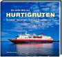 Helfried Weyer: Die weite Welt der Hurtigruten, Buch