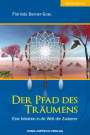 Florinda Donner-Grau: Der Pfad des Träumens, Buch