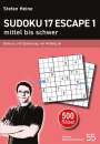 Stefan Heine: Sudoku 17 Escape 1 - mittel bis schwer, Buch