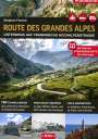 Stephan Fennel: Route des Grandes Alpes, Buch