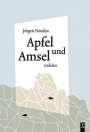 Jürgen Nendza: Apfel und Amsel, Buch