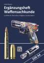 André Busche: Ergänzungsheft Waffensachkundeprüfung, Buch