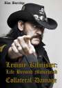 Alan Burridge: Lemmy Kilmister: Life Beyond Motörhead, Buch