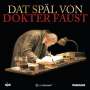 : Dat Späl von Dokter Faust, CD