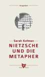 Sarah Kofman: Nietzsche und die Metapher, Buch